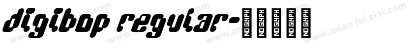DigiBop Regular字体转换